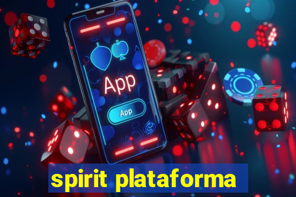spirit plataforma